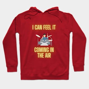 In the Air tonight Merch Hoodie